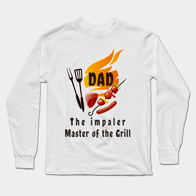 dad the impaler master of the grill Long Sleeve T-Shirt by salah_698